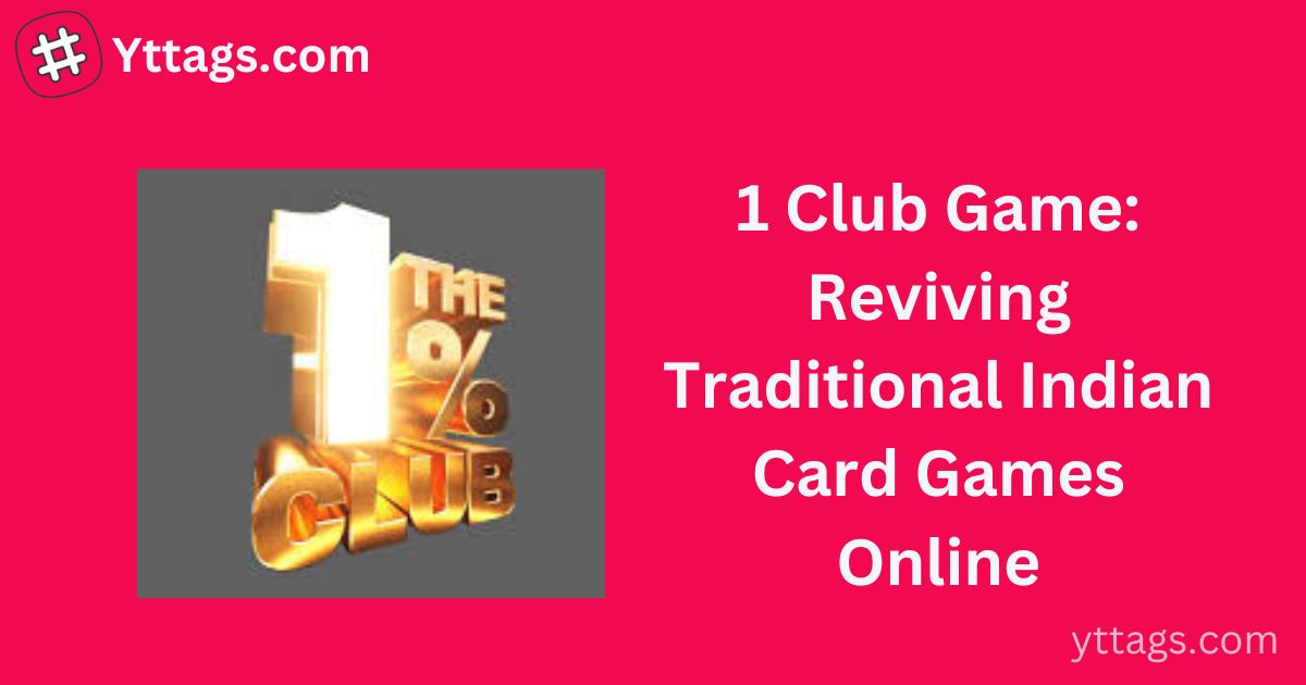 1 Club Game: Reviving Traditional Indian Card Games Online