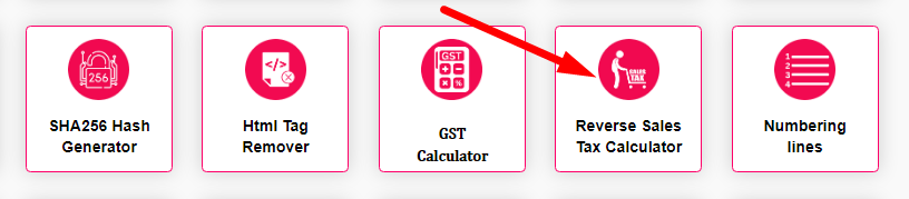 Reverse Sales Tax Calculatorhttps://www.yttags.com/screenshot/reverse-sales-tax-calculator-2.png Step 1