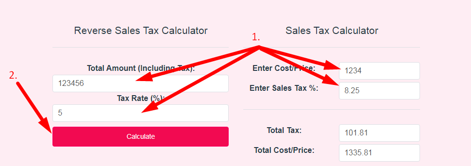 Reverse Sales Tax Calculatorhttps://www.yttags.com/screenshot/reverse-sales-tax-calculator-2.png Step 2